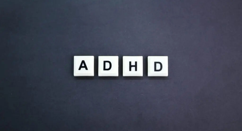 ADHD or with the word Attention deficit hyperactivity disorder.